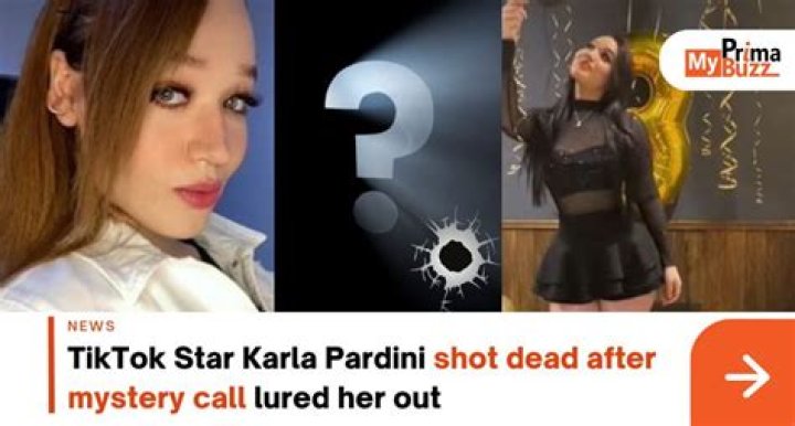 
How Did Karla Pardini Die? TikTok Star & Influencer Killed Outside Her Home In Culiacan 